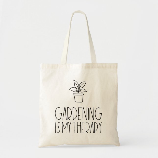 Tote Bag Le jardinage est ma thérapie (Devant)