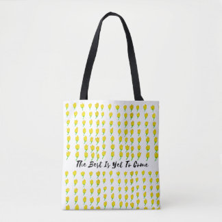 Tote Bag Le Meilleur Est Encore À Venir