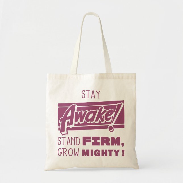 Tote Bag Le séjour éveillé, se tiennent ferme. (Devant)