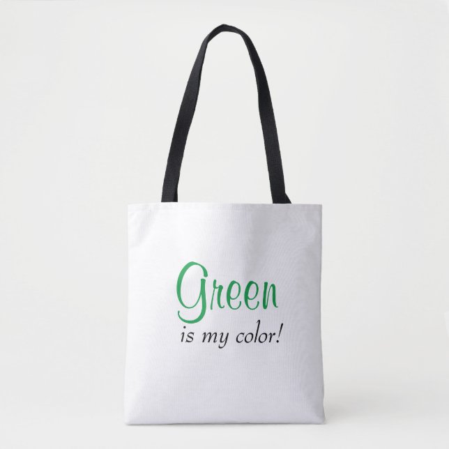Tote Bag Le vert est ma citation de couleur simple (Devant)