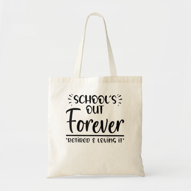 Tote Bag L'école de retraite de l'enseignant est à l'arrêt  (Devant)
