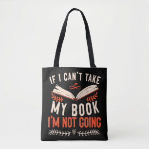 Tote Bag Lecture de livre Si je ne peux pas prendre mon liv