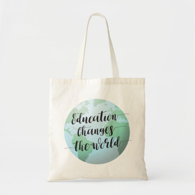 Tote Bag L'éducation change la citation du monde avec le (Devant)