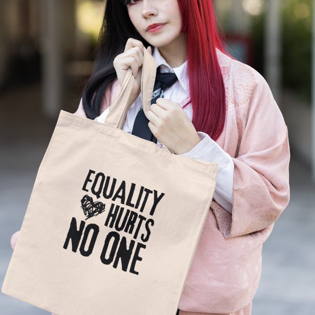 Tote Bag L'égalité ne fait de mal à personne Activisme de j ( Spread love wherever you go! )