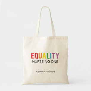 Tote Bag L'égalité ne fait de mal à personne Fierté des dro
