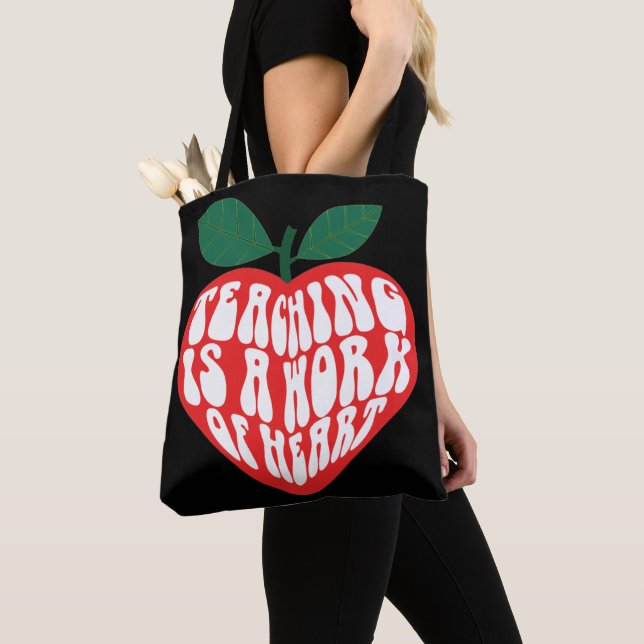 Tote Bag L'enseignement est un travail de coeur (De près)