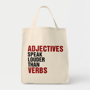 Tote Bag Les adjectifs parlent plus fort que les verbes