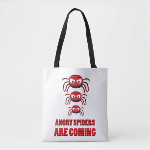 Tote Bag Les araignées en colère arrivent T-shirt