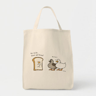 Tote Bag les canards ne mangent pas de pain