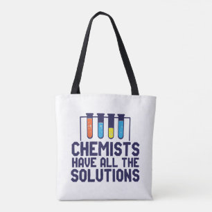 Tote Bag Les Chimistes Ont Toute La Solution Des Pons Scien