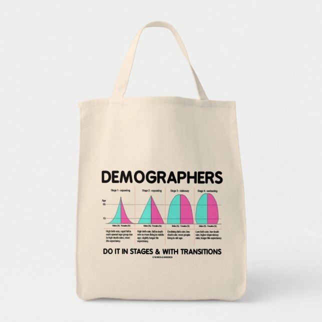 Tote Bag Les démographes le font par étapes et avec des (Devant)