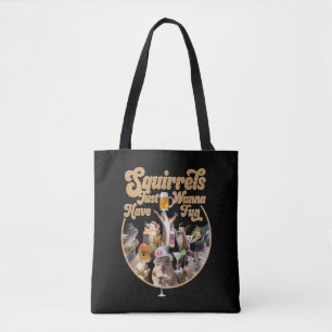 Tote Bag Les Écureuils Veux Juste S'Amuser