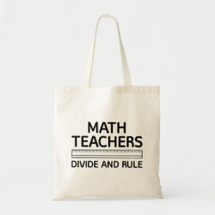 Tote Bag Les Enseignants En Mathématiques Divisent Et Gouve