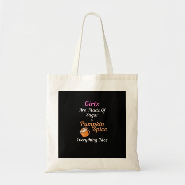 Tote Bag Les Filles Sont Fabriquées De Sucre Citrouille Épi (Devant)