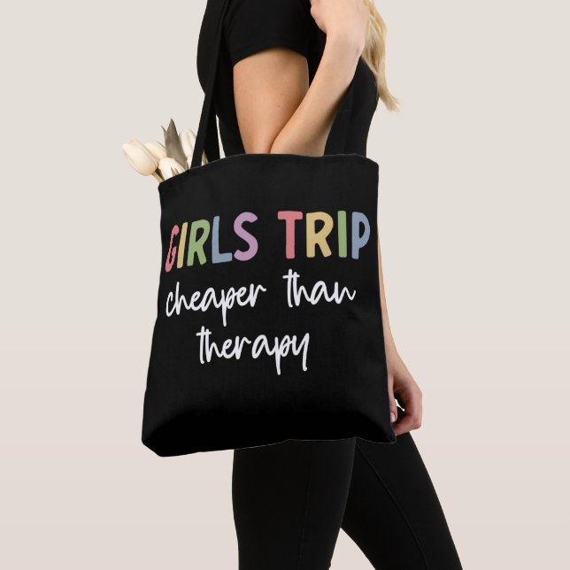 Tote Bag Les Filles Voyagent Moins Cher Que La Thérapie | F (De près)