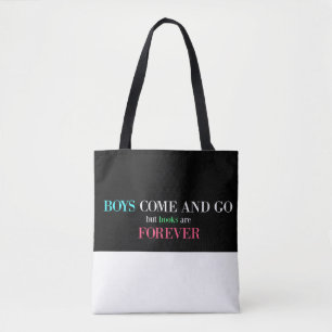 Tote Bag Les garçons viennent et vont, mais les livres son