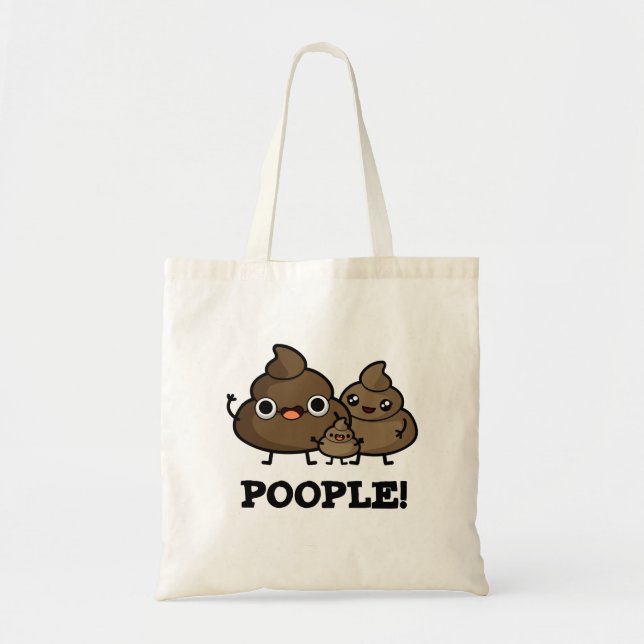 Tote Bag Les gens Drôle Poop Les gens Pun (Devant)