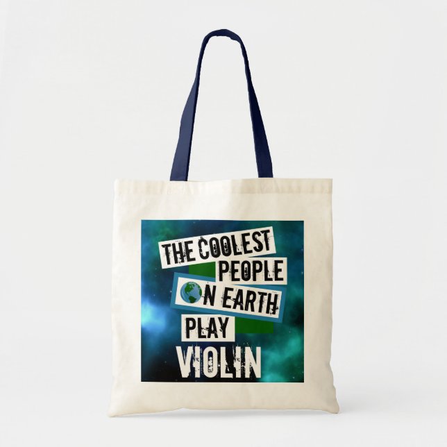 Tote Bag Les gens les plus froids sur Terre jouent au violo (Devant)