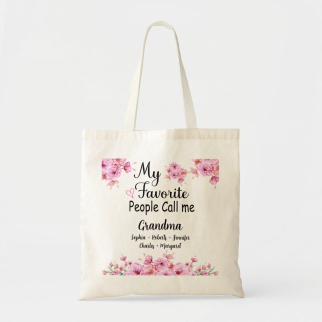 Tote Bag Les gens préférés m'appellent grand-mère | Nom des (Devant)