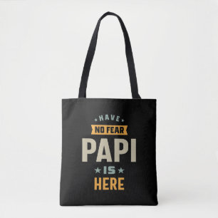 Tote Bag Les Hommes N'Ont Pas Peur Papi Est Ici - Don Père
