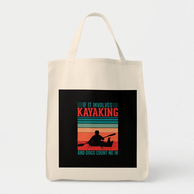 Tote Bag Les kayaks et les chiens me comptent dans (Devant)