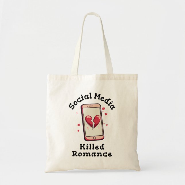 Tote Bag Les médias sociaux ont tué Romance (Devant)