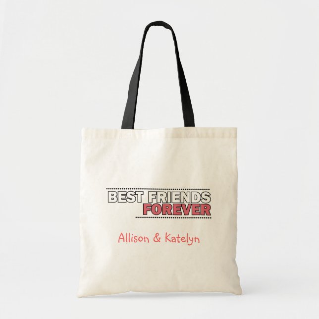 Tote Bag Les meilleurs amis ont personnalisé pour toujours (Devant)