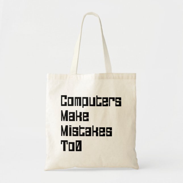 Tote Bag Les Ordinateurs Font Des Erreurs À 0 (Devant)