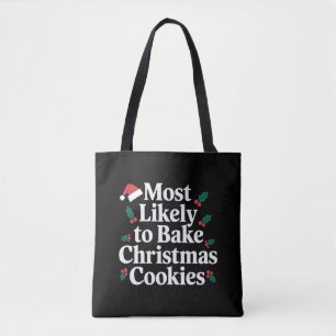 Tote Bag Les plus susceptibles de cuire des cookies de Noël