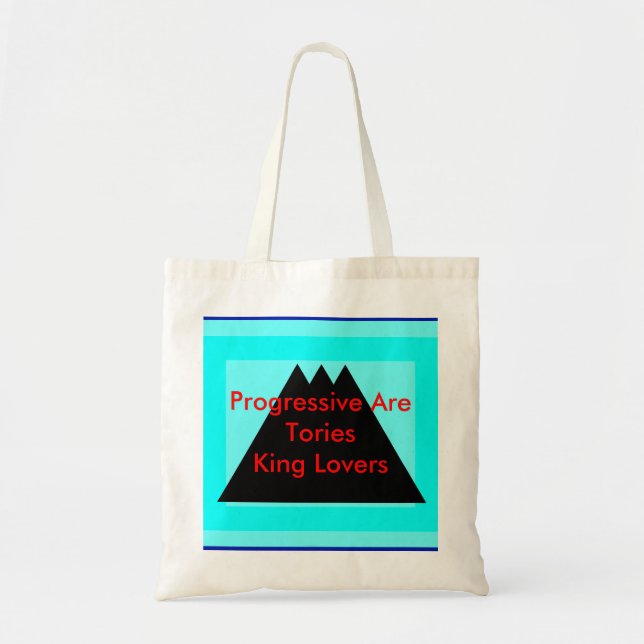 Tote Bag Les Progressifs Sont Des Tories King Lovers (Devant)