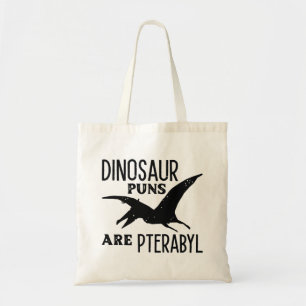 Tote Bag Les Puns De Dinosaure Sont Ptérabyle