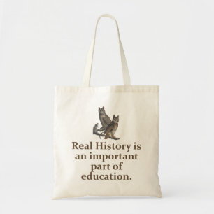 Tote Bag L'Histoire Réelle Est Une Partie Importante - Le Q