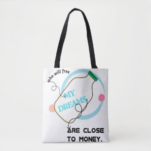 Tote Bag Libérer mes rêves