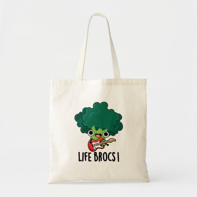 Tote Bag Life Brocs Funny Veggie Brocoli Pun (Devant)