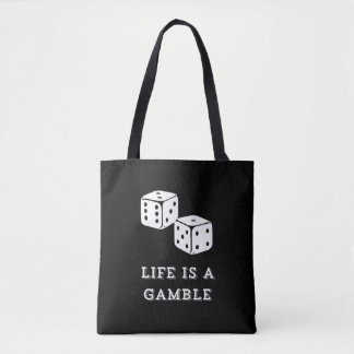 Tote Bag Life is a Gamble