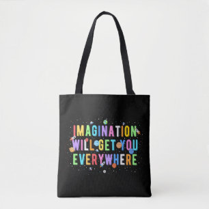Tote Bag L'Imagination Vous Attirera Partout