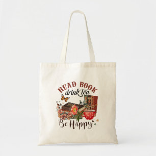 Tote Bag Lire des livres, boire du thé et être heureux