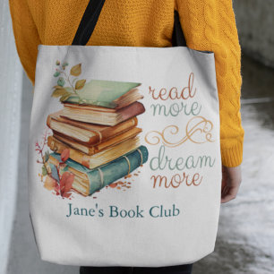 Tote Bag Lire plus Dream Plus de livre Lover's