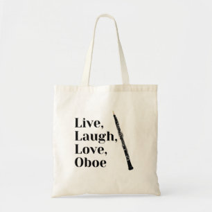 Tote Bag Live Laugh Love Oboe citation Oboist