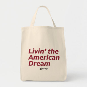 Tote Bag Livin le rêve américain