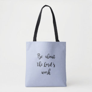 Tote Bag Lord's Work - fourre-tout