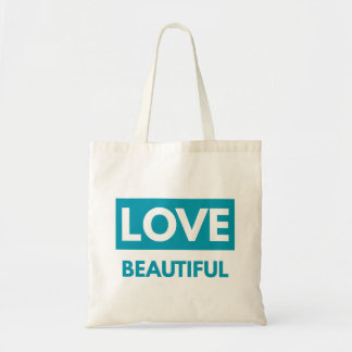Tote Bag Love beautiful