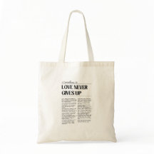 Love Never Gives Up 1 Corinthians 13 Bag