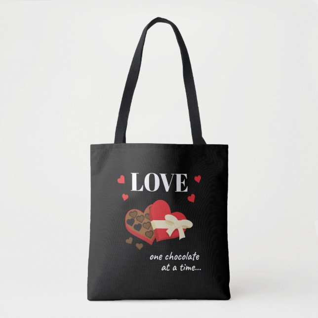 Tote Bag Love One Chocolate at a Time Drôle Citation (Devant)