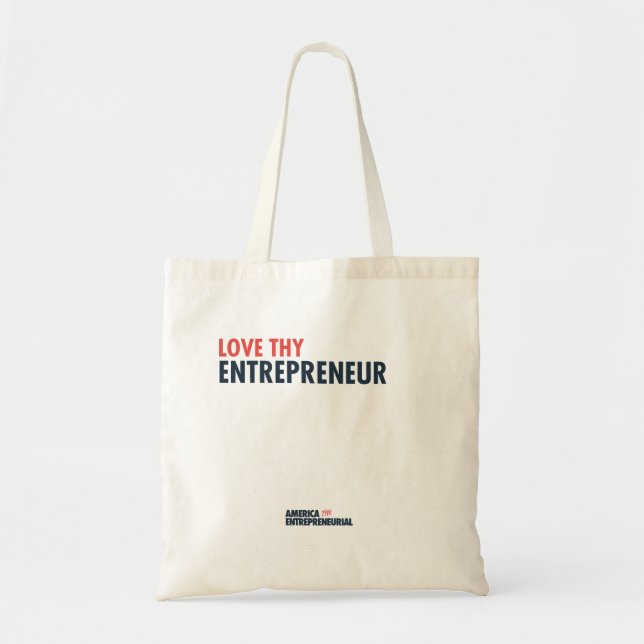 Tote Bag Love Thy Entrepreneur Tote (Devant)