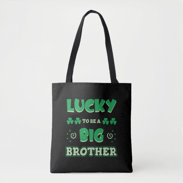 Tote Bag Lucky To Be A Big Brother St. Patrick's Day (Devant)