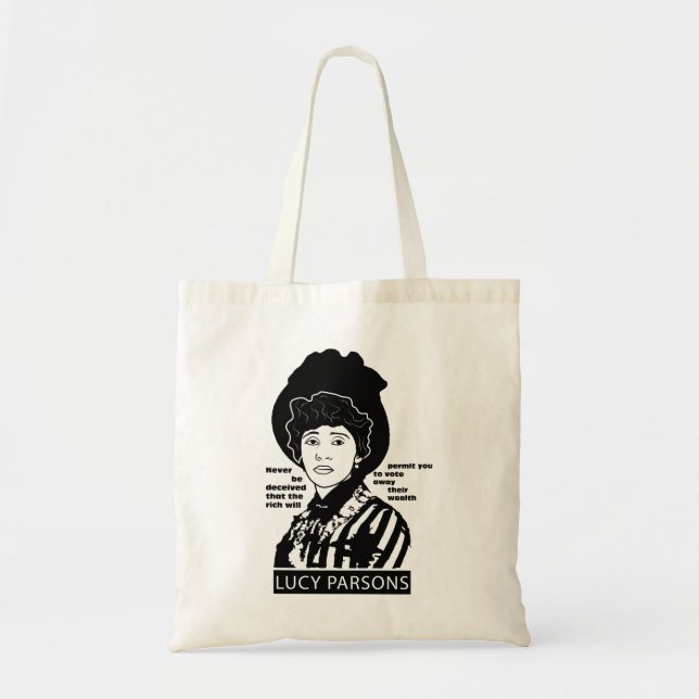 Tote Bag Lucy Parsons cite Ne jamais être trompé (Devant)