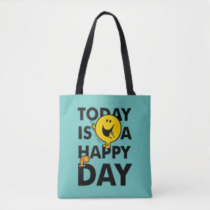 Tote Bag M. Happy   Aujourd'hui est un jour heureux