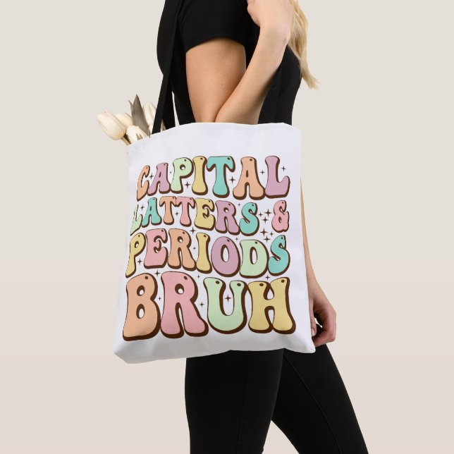 Tote Bag Majuscules Lettres Et Périodes Bruh ELA Enseignant (De près)
