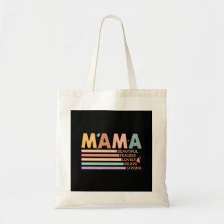 Tote Bag Mama Beau sans peur Lovely Brave Strong